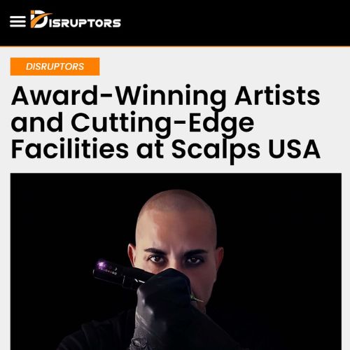 Award-Winning Artists and Cutting-Edge Facilities at Scalps