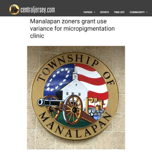 Manalapan zoners grant use variance for micropigmentation clinic